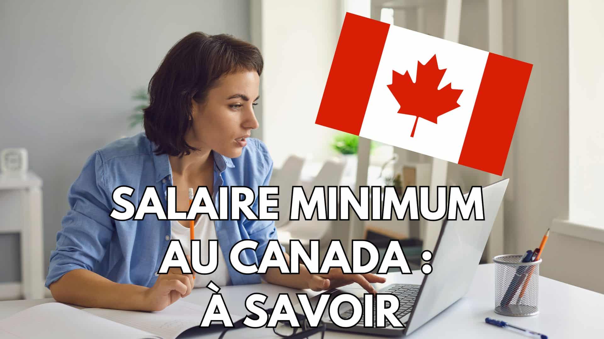 Salaire minimum au Canada