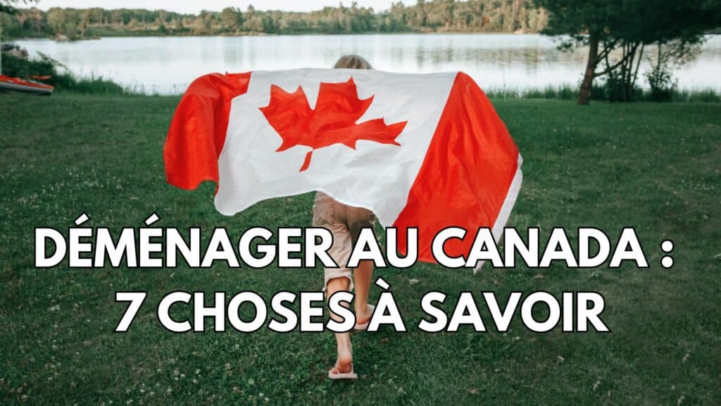 Déménager au Canada